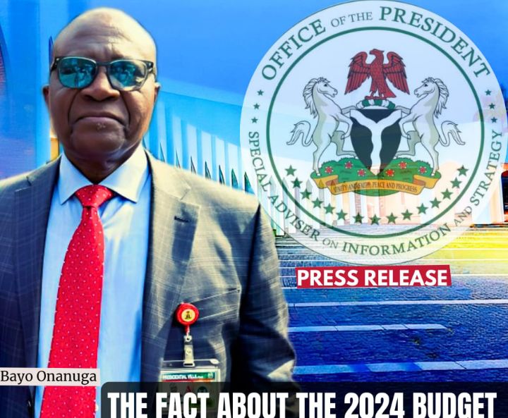 THE FACT ABOUT 2024 BUDGET, AS THERE IS NO TRUTH WHATSOEVER IN THE SENATOR ABDUL NINGI’S ALLEGATION-BAYO ONANUGA.